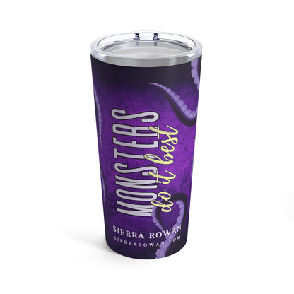 Monsters Do It Best - Purple Tentacle Tumbler 20oz